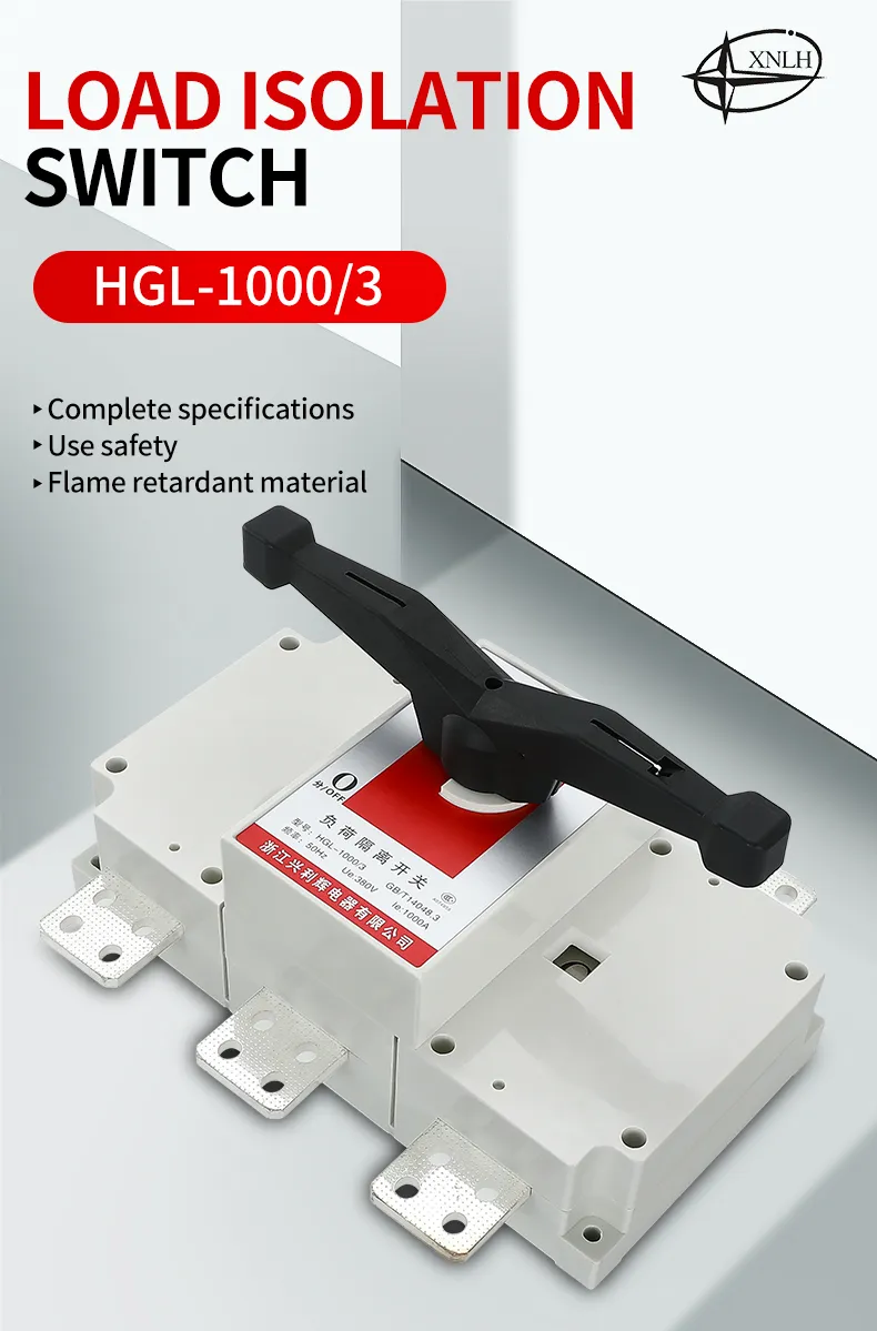 HGL-1000/3 Series Load Isolation Switch